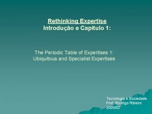 Rethinking expertise