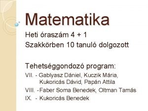 Matematika Heti raszm 4 1 Szakkrben 10 tanul