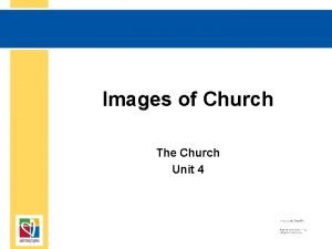 Images of Church The Church Unit 4 Document