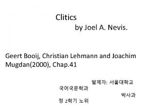 Clitics by Joel A Nevis Geert Booij Christian