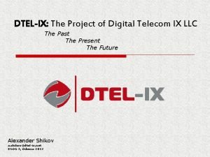 Dtel-ix