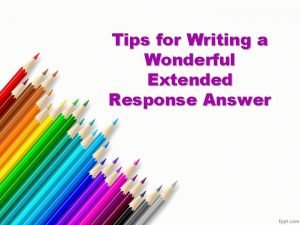 How to write an extended response