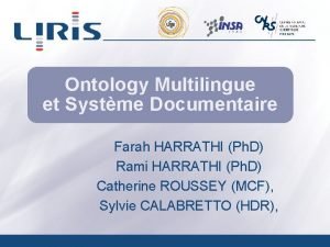 FRE 2672 Ontology Multilingue et Systme Documentaire Farah