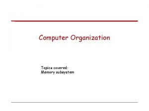 Semiconductor ram memories in computer organization