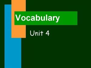 Vocabulary Unit 4 Affiliated Become affiliated with a