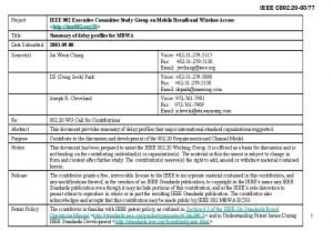 IEEE C 802 20 0377 Project IEEE 802