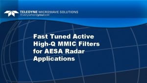 Fast Tuned Active HighQ MMIC Filters for AESA