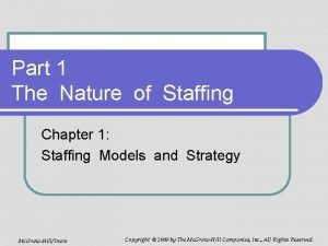 Staffing system components