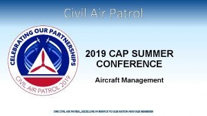 Civil Air Patrol 2019 CAP SUMMER CONFERENCE Aircraft