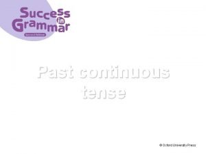 Question form of past continuous tense