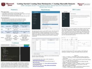 Getting Started Creating Data Dictionaries Creating Shareable Datasets