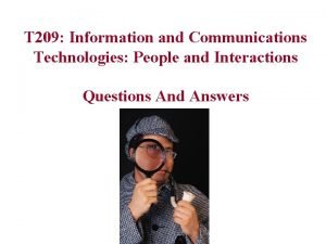 T 209 Information and Communications Technologies People and
