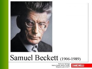 Samuel beckett ppt zanichelli
