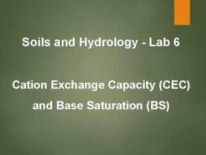 Cation exchange capacity