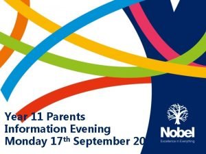 Year 11 Parents Information Evening Monday 17 th