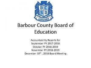 Barbour County Board of Education Accountability Reports for