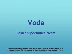 Voda Zkladn podmnka ivota Dostupn z Metodickho portlu