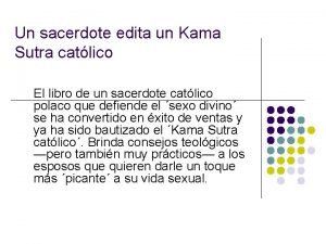 Un sacerdote edita un Kama Sutra catlico El