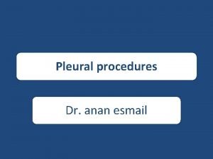Pleurodesis procedure
