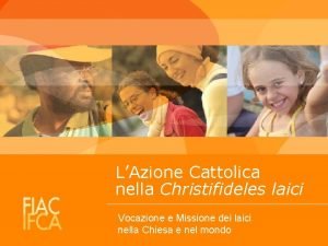 LAzione Cattolica nella Christifideles laici Vocazione e Missione