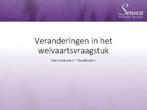 Veranderingen in het welvaartsvraagstuk Havo lesboek 1 Hoofdstuk