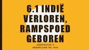 6 1 INDI VERLOREN RAMPSPOED GEBOREN HOOFDSTUK 6