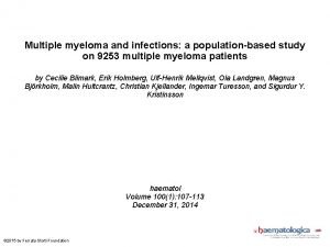 Multiple myeloma and infections a populationbased study on