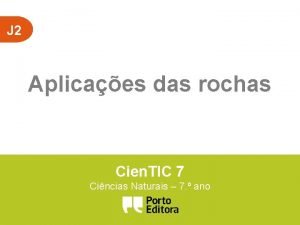 J 2 Aplicaes das rochas Cien TIC 7