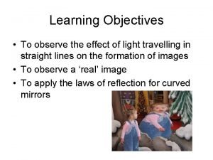 Learning objectives of light