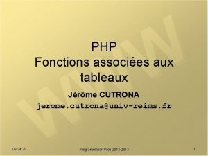 PHP Fonctions associes aux tableaux Jrme CUTRONA jerome