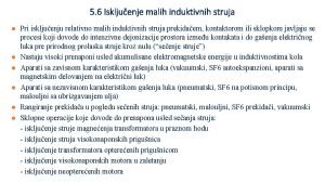 5 6 Iskljuenje malih induktivnih struja l l