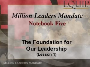 Million leaders mandate
