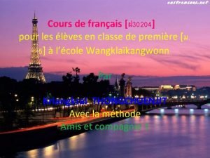 Cours de franais 30204 pour les lves en