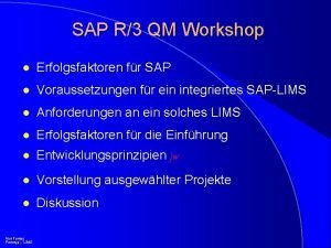 SAP R3 QM Workshop l Erfolgsfaktoren fr SAP