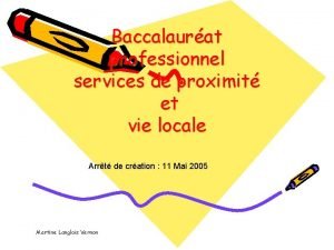 Baccalaurat professionnel services de proximit et vie locale