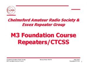 Chelmsford Amateur Radio Society Essex Repeater Group M