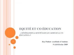 EQUIT ET CO DUCATION GNRALISER LA MIXIT DANS