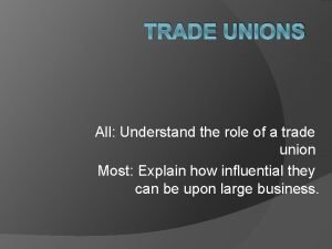 Trade union pros and cons