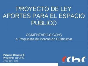 PROYECTO DE LEY APORTES PARA EL ESPACIO PBLICO