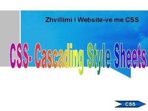 Zhvillimi i Websiteve me CSS 1 Cfar sht