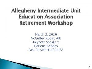 Allegheny Intermediate Unit Education Association Retirement Workshop March