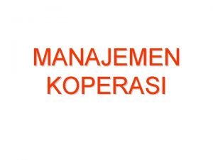 Materi manajemen koperasi