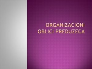 Organizacioni oblici preduzeća