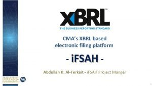 CMAs XBRL based electronic filing platform i FSAH