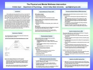 The Physical and Mental Wellness Intervention Kristen Apol