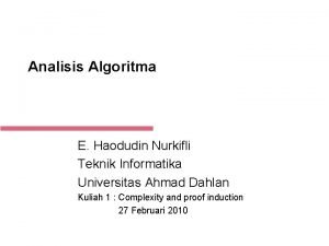 Analisis Algoritma E Haodudin Nurkifli Teknik Informatika Universitas