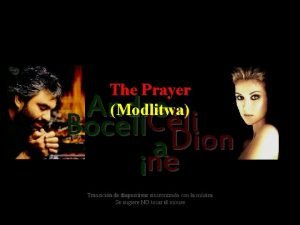 The Prayer Modlitwa Andre Bocell Cli Dion a