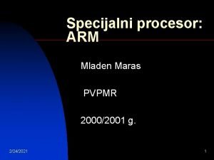 Specijalni procesor ARM Mladen Maras PVPMR 20002001 g