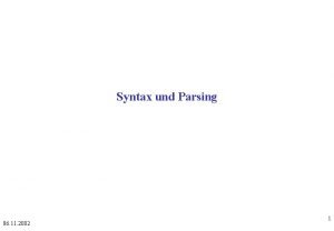 Syntax und Parsing 06 11 2002 1 PostEditing