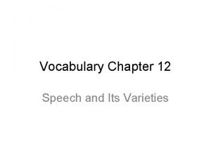 Chapter 12 speech vocabulary